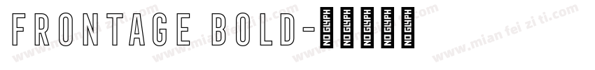 Frontage Bold字体转换